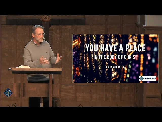 You Have a Place in the Body of Christ