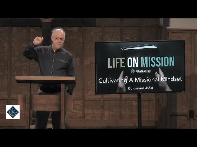 Cultivating a Missional Mindset